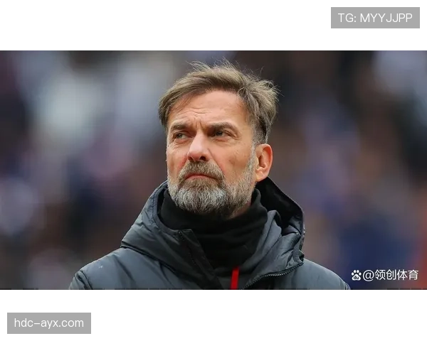 克洛普战术革新助力利物浦心理素质与团队协作双提升